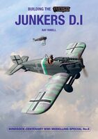 Building the Wingnut Wings Junkers D.I by R.Rimmel  (Windsock WWI Modelling Special 6)