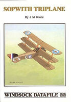 Sopwith Triplane by J.M.Bruce (Windsock Datafiles 22)